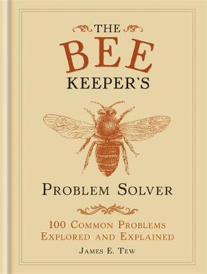 Book cover for The Bee Keeper's Problem Solver