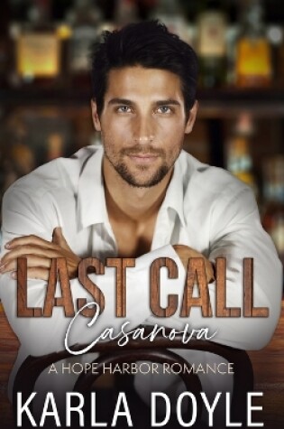 Cover of Last Call Casanova