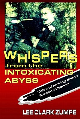 Book cover for Whispers from the Intoxicating Abyss