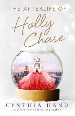 Book cover for The Afterlife of Holly Chase