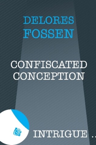 Cover of Confiscated Conception