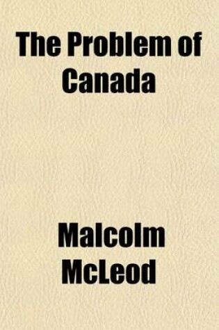 Cover of The Problem of Canada