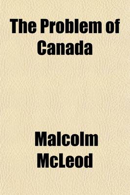 Book cover for The Problem of Canada