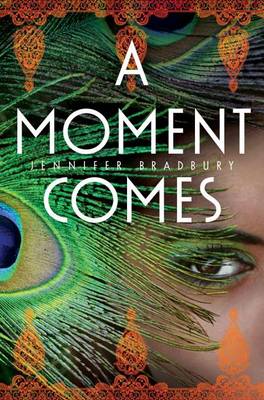 Book cover for A Moment Comes