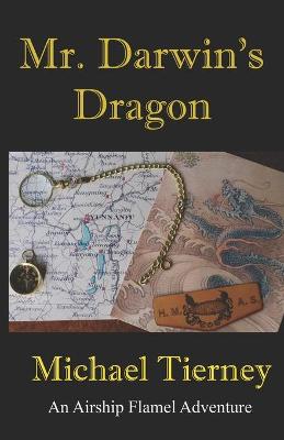 Book cover for Mr. Darwin's Dragon