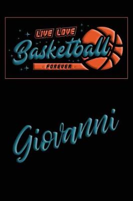 Book cover for Live Love Basketball Forever Giovanni