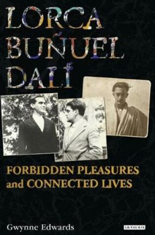 Cover of Lorca, Bunuel, Dali