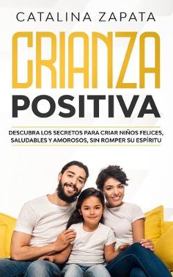 Book cover for Crianza positiva