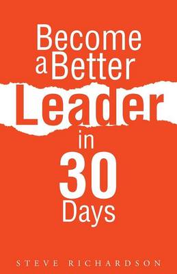 Book cover for Become a Better Leader in 30 Days