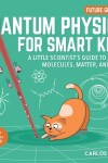 Book cover for Quantum Physics for Smart Kids