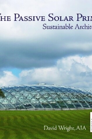 Cover of Passive Solar Primer: Sustainable Architecture