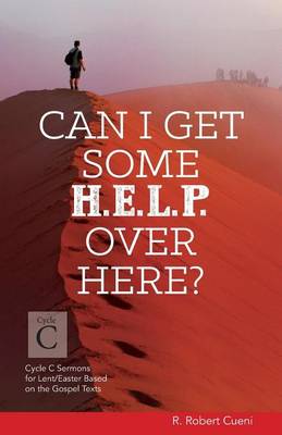 Book cover for Can I Get Some Help Over Here?