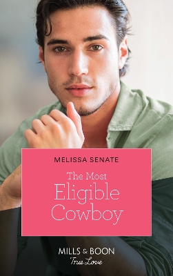 Book cover for The Most Eligible Cowboy