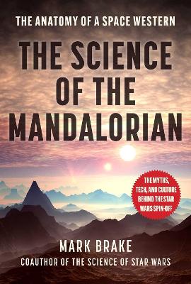 Book cover for The Science of The Mandalorian