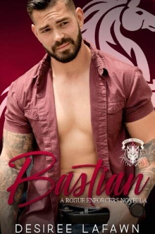 Cover of Bastian (A Rogue Enforcers Novella)