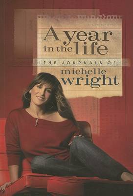 Book cover for A Year in the Life of Michelle Wright