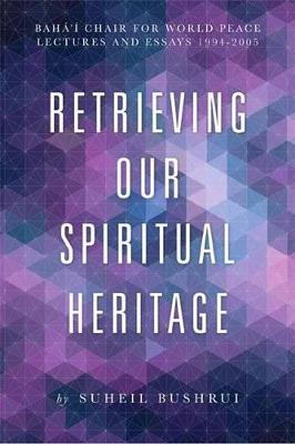 Book cover for Retrieving Our Spiritual Heritage