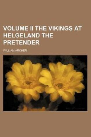 Cover of Volume II the Vikings at Helgeland the Pretender