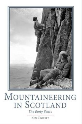 Cover of Mountaineering in Scotland