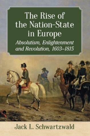 Cover of The Rise of the Nation-State in Europe