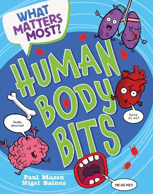 Cover of What Matters Most?: Human Body Bits