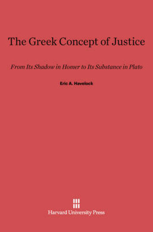 Cover of The Greek Concept of Justice