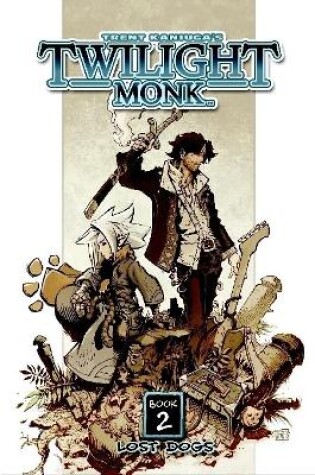 Cover of Twilight Monk Book 2 Paperback