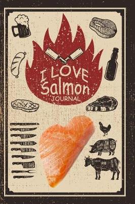 Book cover for I Love Salmon Journal