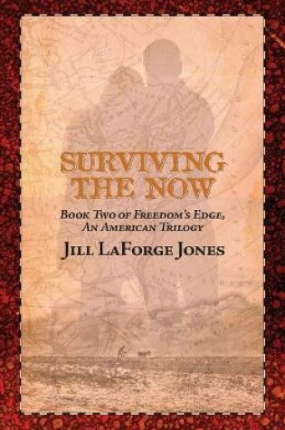 Cover of Surviving the Now