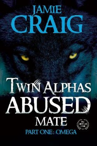 Cover of Twin Alphas Abused Mate