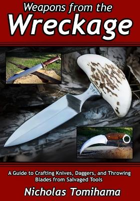 Book cover for Weapons from the Wreckage