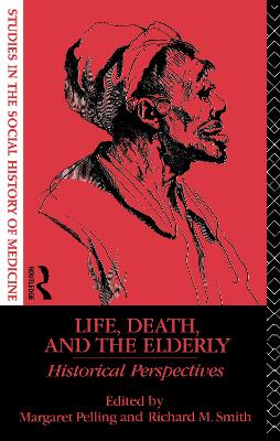 Cover of Life, Death and the Elderly