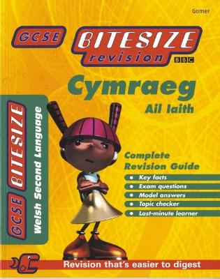 Book cover for GCSE Bitesize Revision: Cymraeg Ail-Iaith