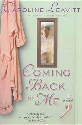 Book cover for Coming Back to Me