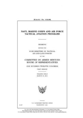 Cover of Navy, Marine Corps, and Air Force tactical aviation programs