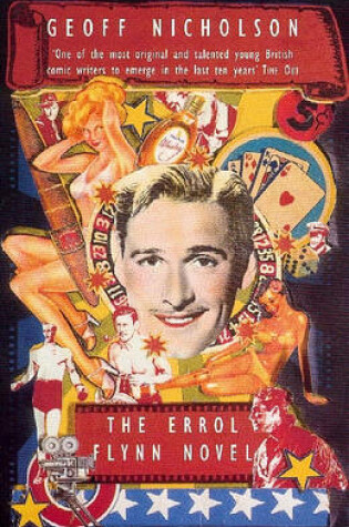 Cover of The Errol Flynn Novel