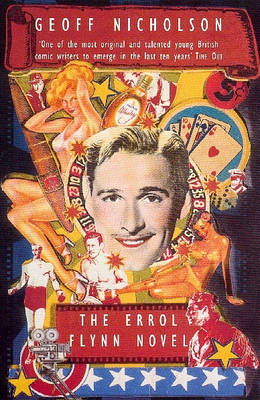 Book cover for The Errol Flynn Novel