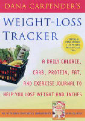 Book cover for Dana Carpender's Weight-loss Tracker