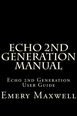 Cover of Echo 2nd Generation Manual