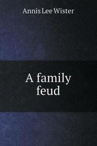 Cover of A Family Feud