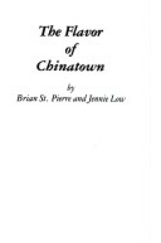 Cover of The Flavor of Chinatown