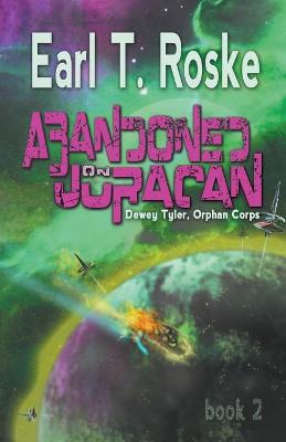 Book cover for Abandoned on Juracan