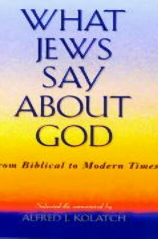 Cover of What Jews Say about God