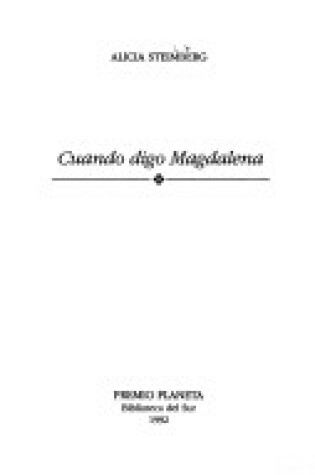 Cover of Cuando Digo Magdalena