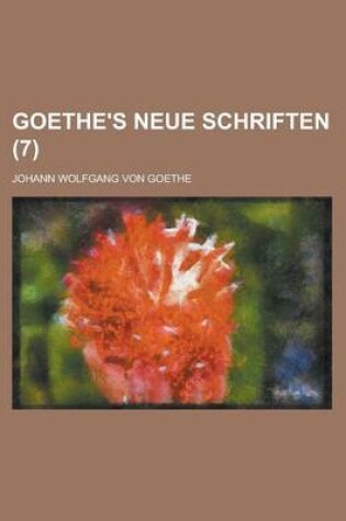 Cover of Goethe's Neue Schriften (7 )