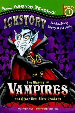 Cover of Ickstory: The History of Vampires and Other Real Blood Drinkers