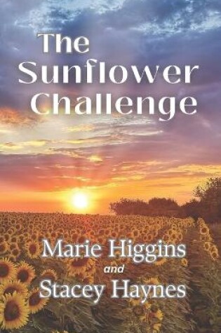 Cover of The Sunflower Challenge