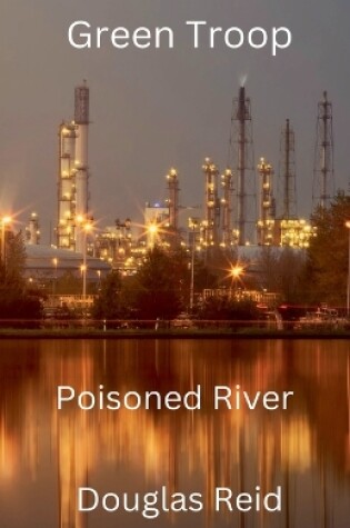 Cover of Green Troop, Poisoned River