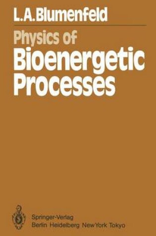 Cover of Physics of Bioenergetic Processes