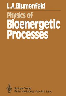 Book cover for Physics of Bioenergetic Processes